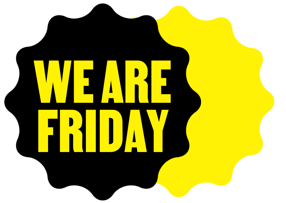 We Are Friday